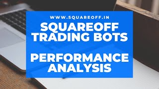 Squareoff trading bots performance review