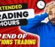 Extended Trading Hours - End of Options Trading